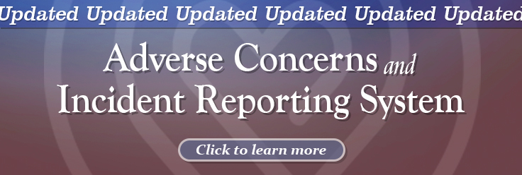 Updated Adverse Concerns and Reporting System. Click to learn more.