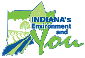 Indiana's Environment and You