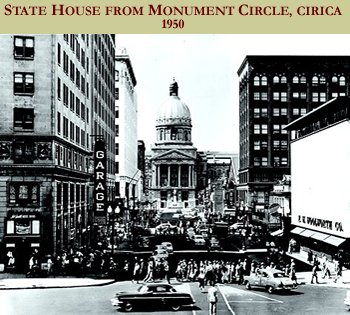 View of Statehouse from Monument Circle, Ciricia 1950