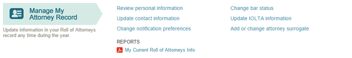 Screen shot of "Manage My Attorney Record" section on portal dashboard displaying links described below.