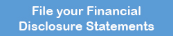 Click here to File your financial disclosure statements