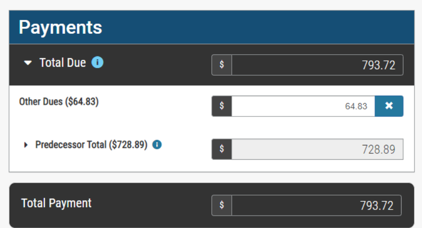 Payment summary screen showing total dues of $793.72, with breakouts: Other Dues $64.83 and Predecessor Total $728.89. Total Payment matches total dues.