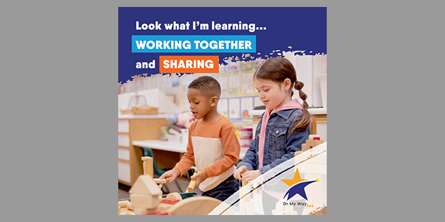 Look what I'm learning... working together and sharing