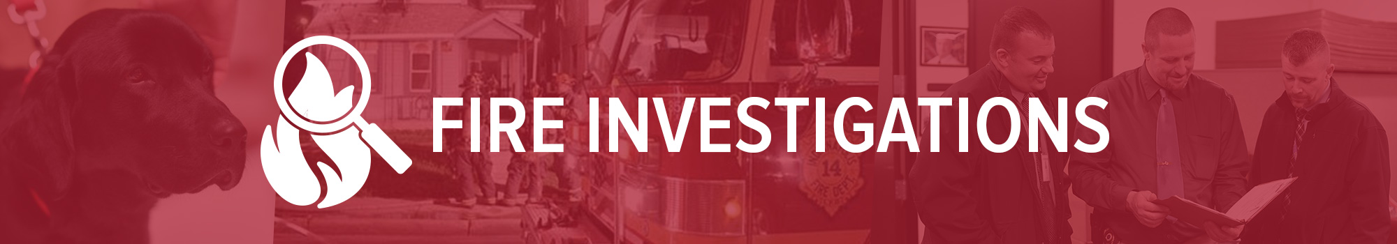 Fire Investigations Banner Graphic