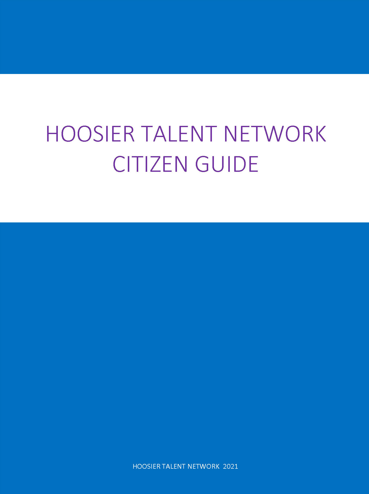 Hoosier Talent Network Citizen Guide