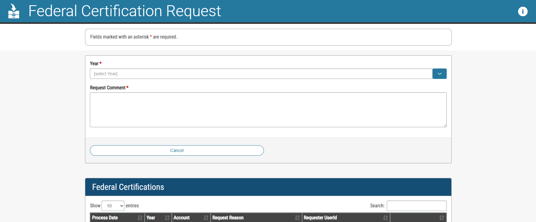Screenshot of a web form titled "Federal Certification Request" with required fields for year and request comment, and a table labeled "Federal Certifications" below.