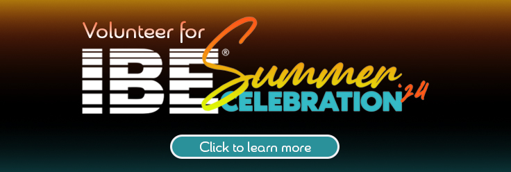 Volunteer for IBE Symmer Celebration '24. Click to learn more.