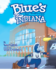 Blue's Road Trip Through Indiana