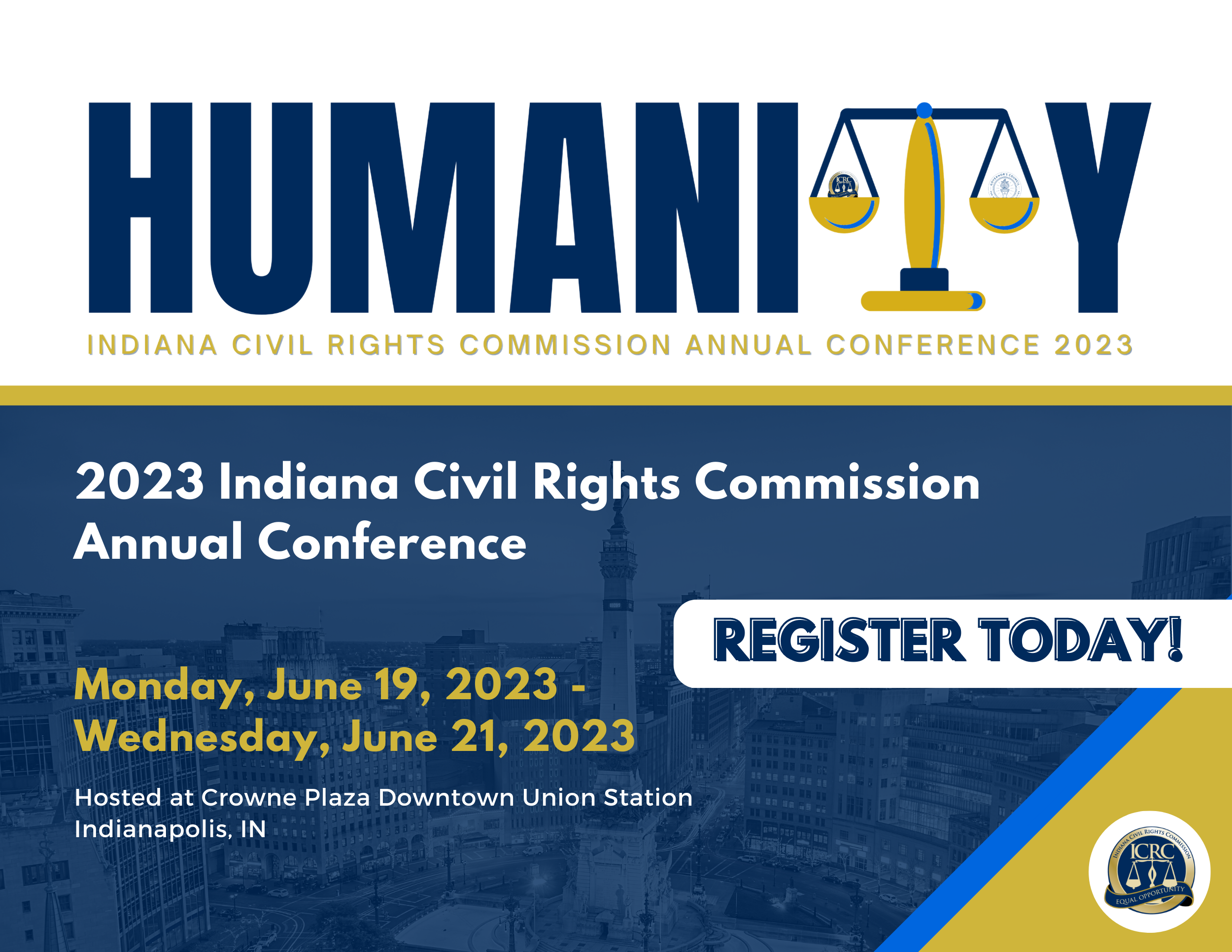 Register for the 2023 Indiana Civil Rights Commission Annual Conference today!