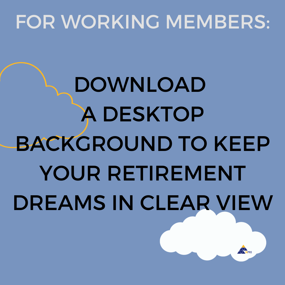 square image with blue background reading download a desktop background to keep your retirement dreams in clear view
