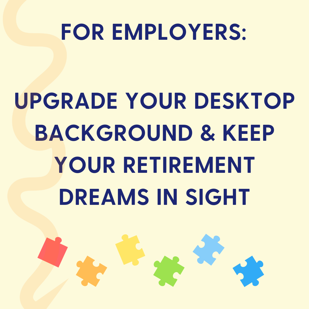 light yellow reading upgrade your desktop background to keep retirement dreams in sightreading 