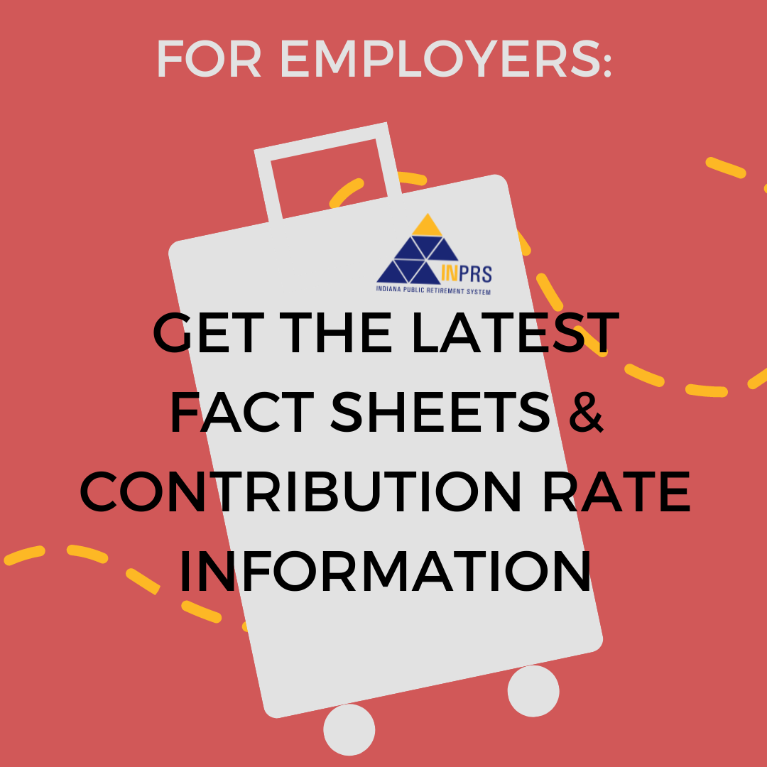 orange image with suitcase reading get the latest fact sheets and contribution rate info