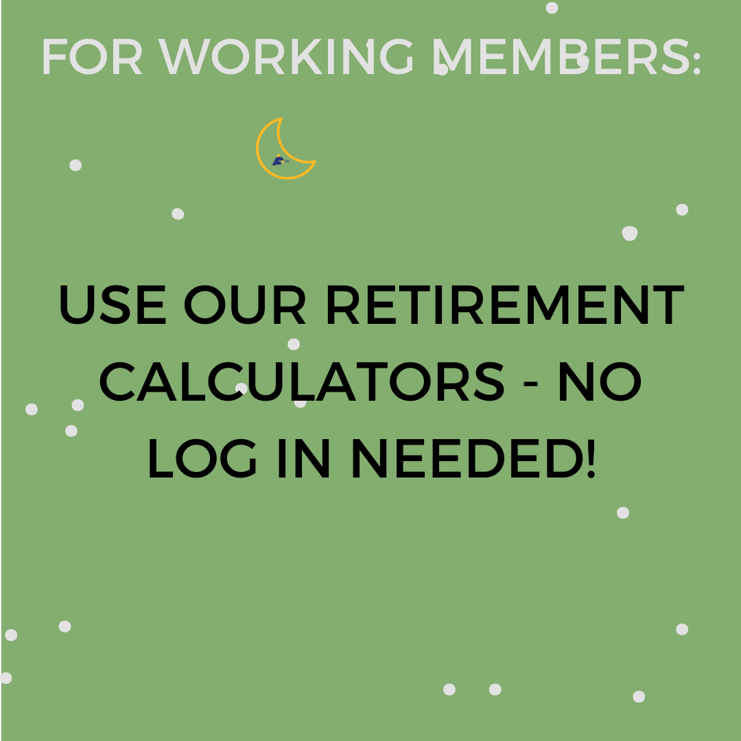 square image with green background reading use our retirement calculators no log in needed