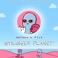Stranger planet