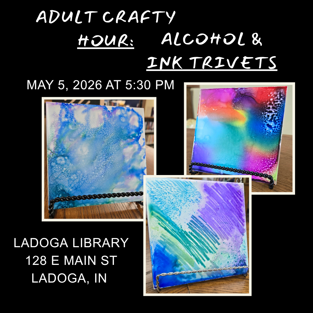 Adult Crafty Hour, Alcohol and ink trivets, May 5 at 5:30 PM