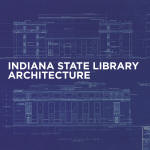 Indiana State Library  Architecture Brochure