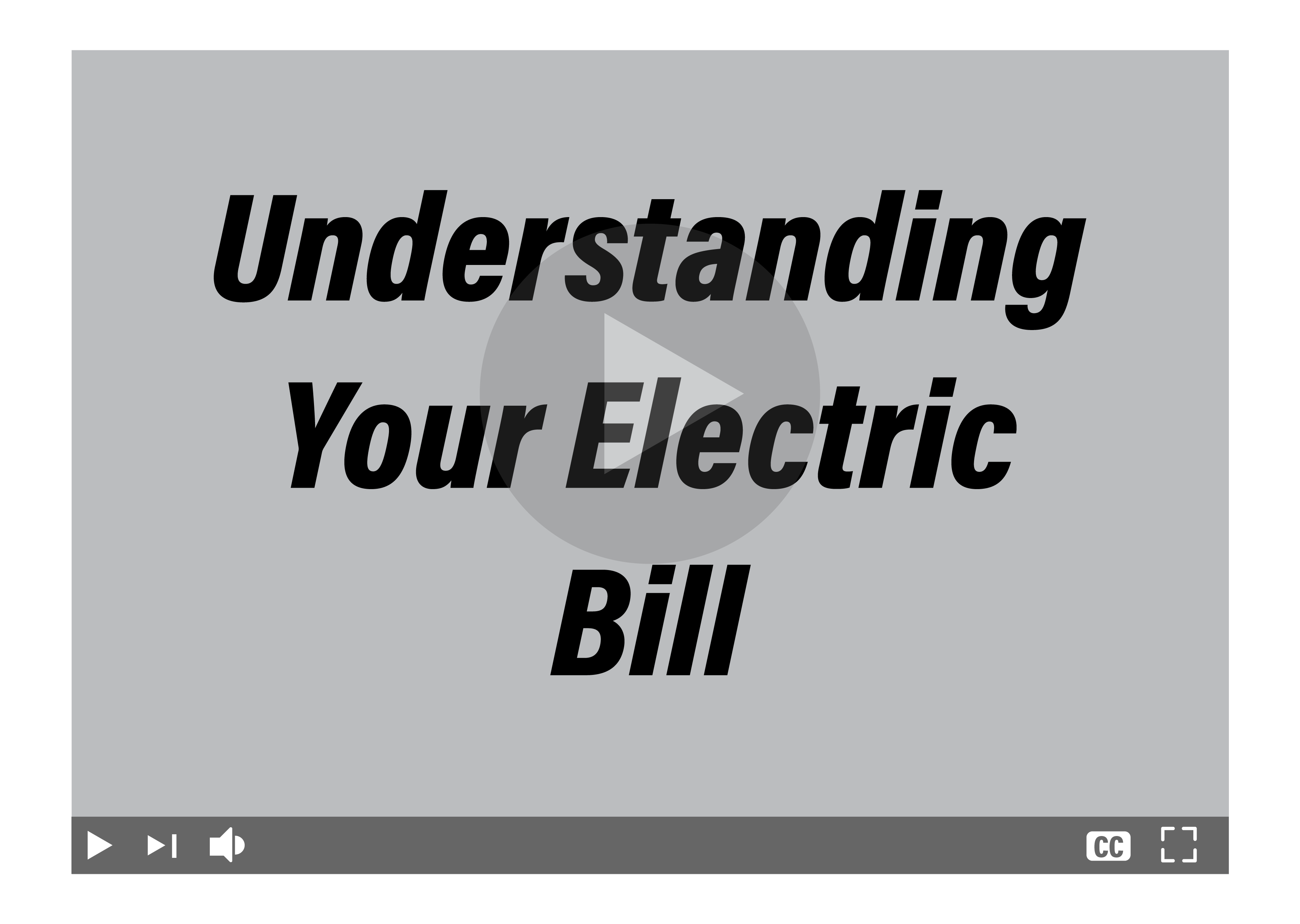Understanding Your Electric Bill